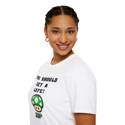 Playful Gaming T-Shirt: 'You Should Get A Life' Unisex Tee, Gift for Gamers, Retro Video Game Shirt, Get A Life Meme, Gamer Tee