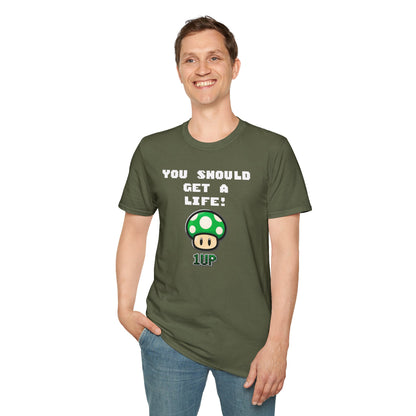 Playful Gaming T-Shirt: 'You Should Get A Life' Unisex Tee, Gift for Gamers, Retro Video Game Shirt, Get A Life Meme, Gamer Tee
