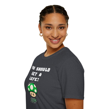 Playful Gaming T-Shirt: 'You Should Get A Life' Unisex Tee, Gift for Gamers, Retro Video Game Shirt, Get A Life Meme, Gamer Tee