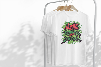 Hustle Harder And Smarter T-Shirt, Motivational Tee, Gift for Entrepreneurs, Unique Graphic Shirt, Casual Wear, Inspirational Clothing