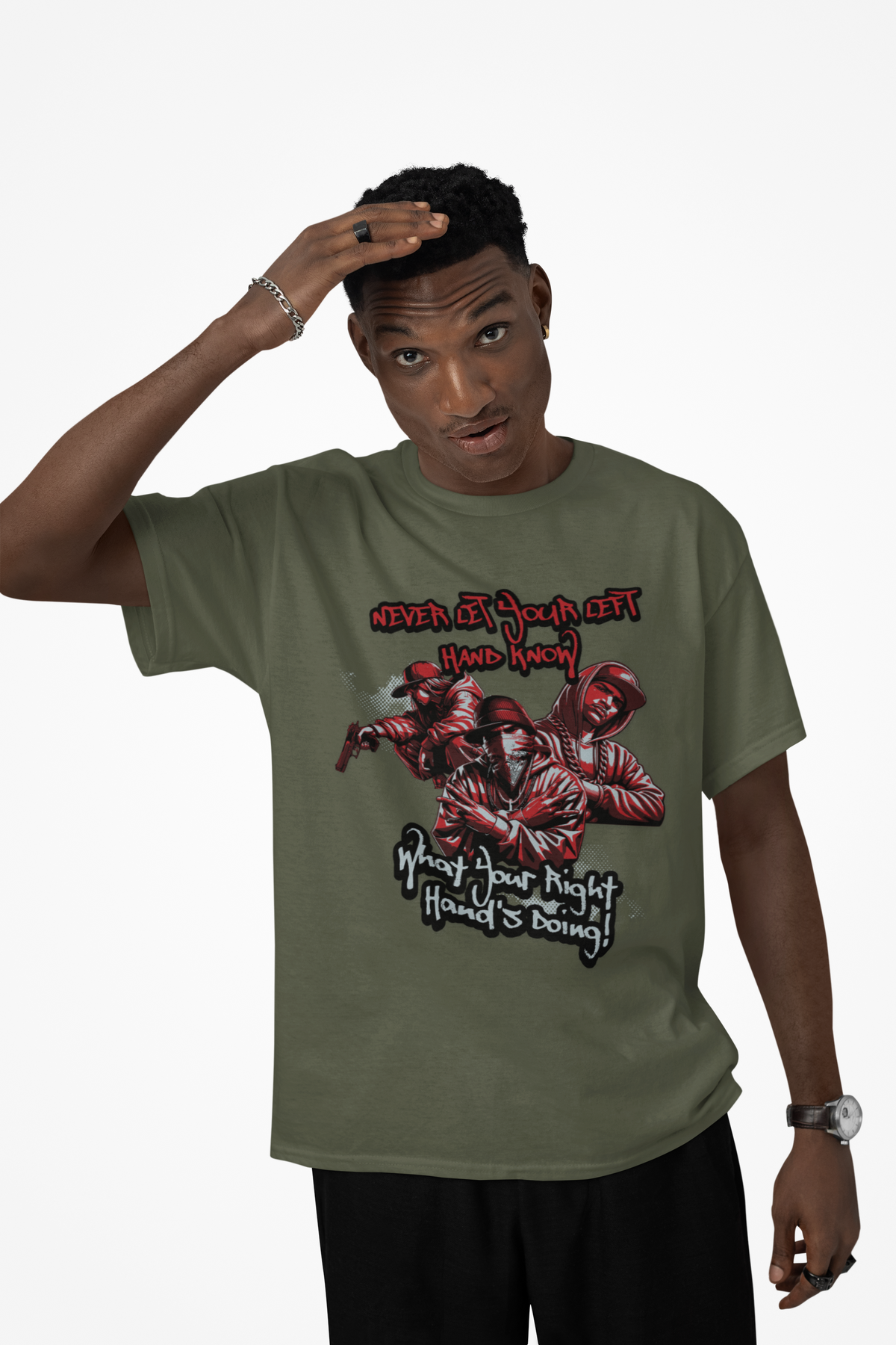 Never Let Your Left Hand Know Quote Urban Graphic T-Shirt, Cool Gift for Teens, Hip Hop Style Shirt, Casual Wear, Perfect for Streetwear