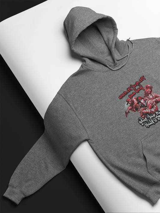 Never Let Your Left Hand Know What Your Right Hand's Doing, Street Life Quote Unisex Hoodie, Cozy Pullover Sweatshirt, Casual Wear, Unique Gift Idea, Perfect for Fall