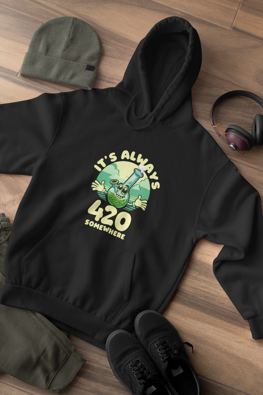 It's Always 420 Somewhere Stoner Unisex Hoodie, Chill Vibes Pullover Sweatshirt for 4/20 Celebrations, Funny Graphic Gift, Everyday Comfort, Marijuana Apparel