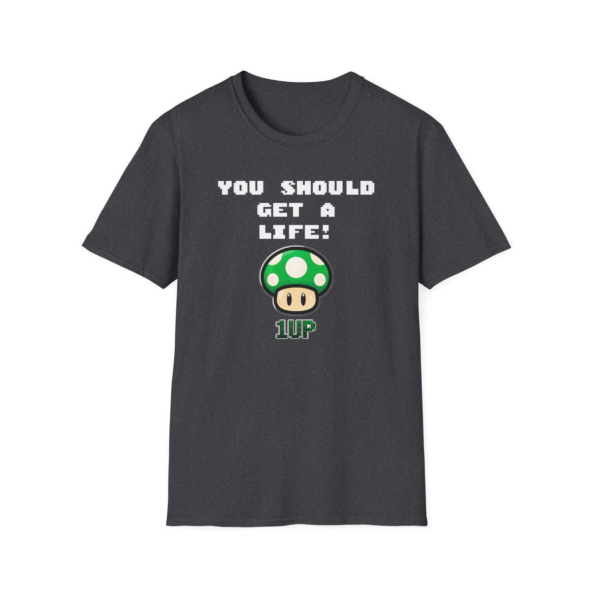 Playful Gaming T-Shirt: 'You Should Get A Life' Unisex Tee, Gift for Gamers, Retro Video Game Shirt, Get A Life Meme, Gamer Tee
