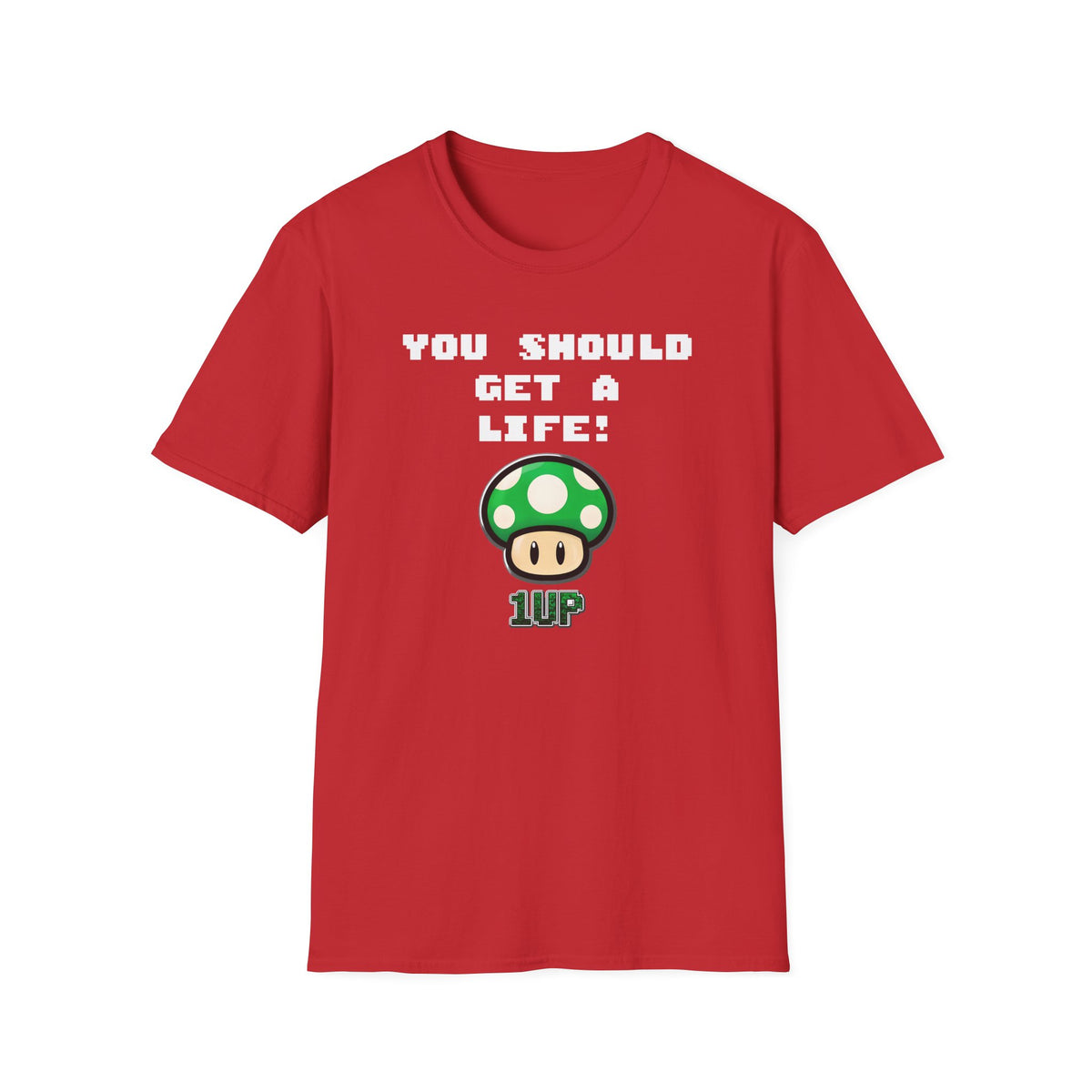 Playful Gaming T-Shirt: 'You Should Get A Life' Unisex Tee, Gift for Gamers, Retro Video Game Shirt, Get A Life Meme, Gamer Tee