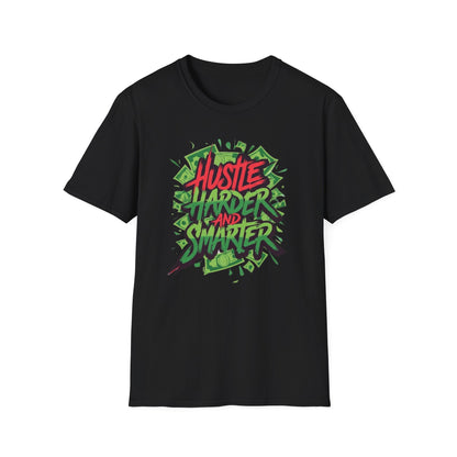 Hustle Harder And Smarter T-Shirt, Motivational Tee, Gift for Entrepreneurs, Unique Graphic Shirt, Casual Wear, Inspirational Clothing