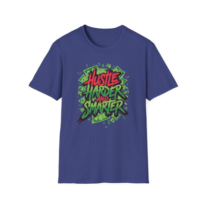 Hustle Harder And Smarter T-Shirt, Motivational Tee, Gift for Entrepreneurs, Unique Graphic Shirt, Casual Wear, Inspirational Clothing