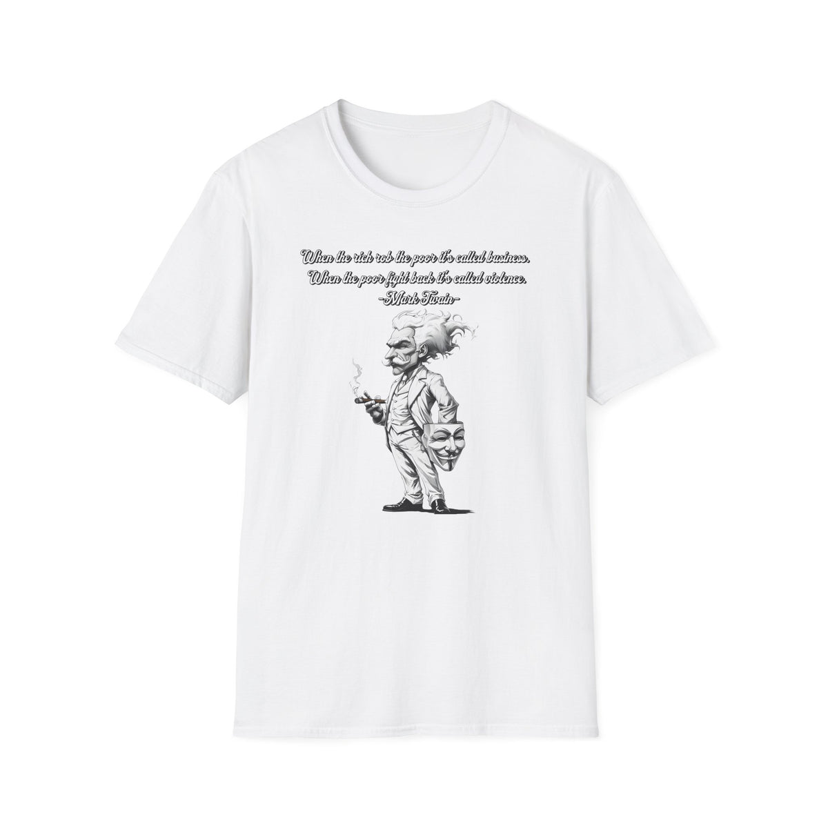 Humorous Quote Unisex T-shirt, Funny Gift, Casual Wear, Philosophy Tee, Unique Graphic Tee, Birthday Present