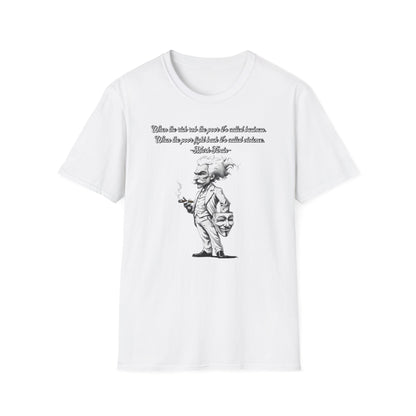 Humorous Quote Unisex T-shirt, Funny Gift, Casual Wear, Philosophy Tee, Unique Graphic Tee, Birthday Present