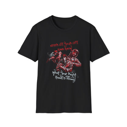 Never Let Your Left Hand Know Quote Urban Graphic T-Shirt, Cool Gift for Teens, Hip Hop Style Shirt, Casual Wear, Perfect for Streetwear