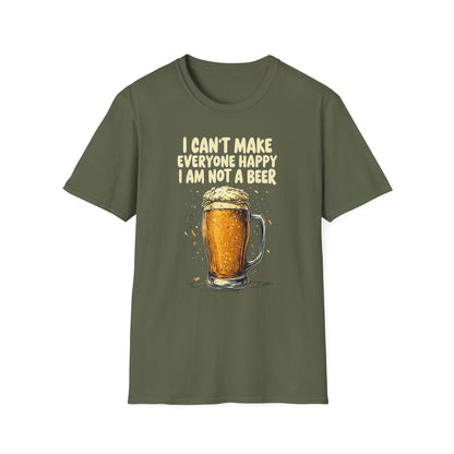 I Can't Make Everyone Happy I'm Not A Beer funny Drinking Quote graphic T-shirt, Great Gift For Drinkers