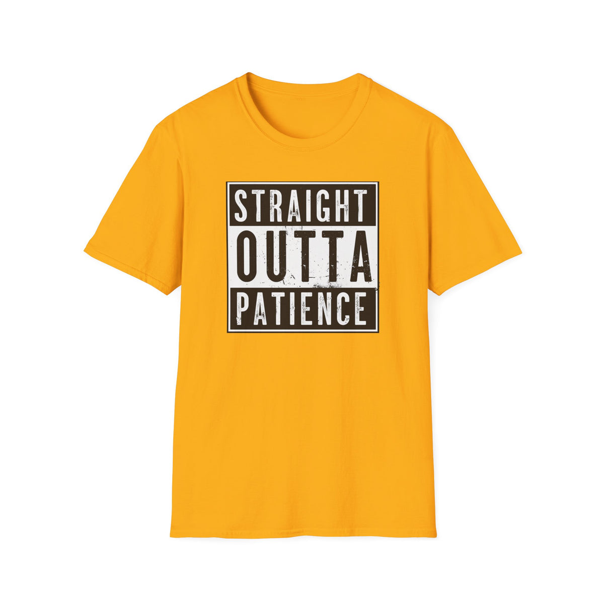 Straight Outta Patience T-Shirt | Cool Unisex Garment-Dyed Tee, Funny Gift for Relaxed Individuals, Casual Top, Everyday Wear