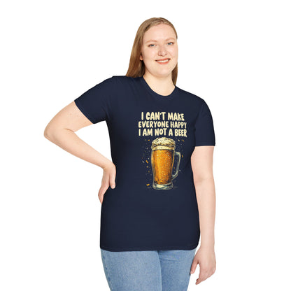 I Can't Make Everyone Happy I'm Not A Beer funny Drinking Quote graphic T-shirt, Great Gift For Drinkers