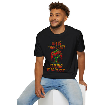 Life is Temporary, Gaming is Forever Tee, Perfect For Gaming Enthusiasts